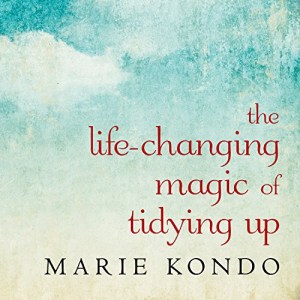 The audiobook cover of The Life-Changing Magic of Tidying Up by Marie Kondo.